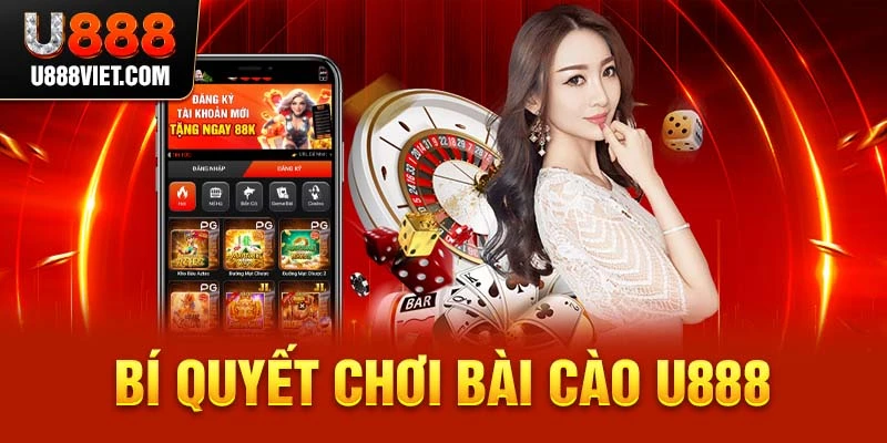 Bí quyết chơi bài cào U888