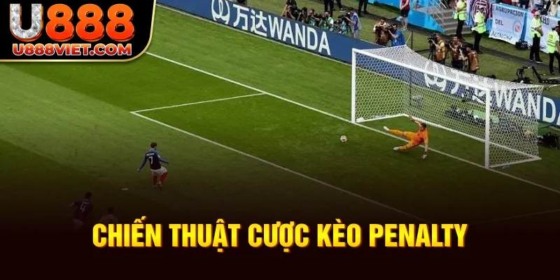 Chiến thuật cược kèo Penalty