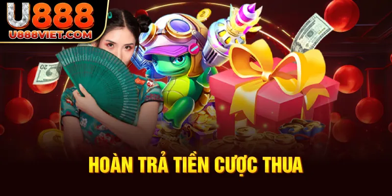 Hoàn trả tiền cược thua