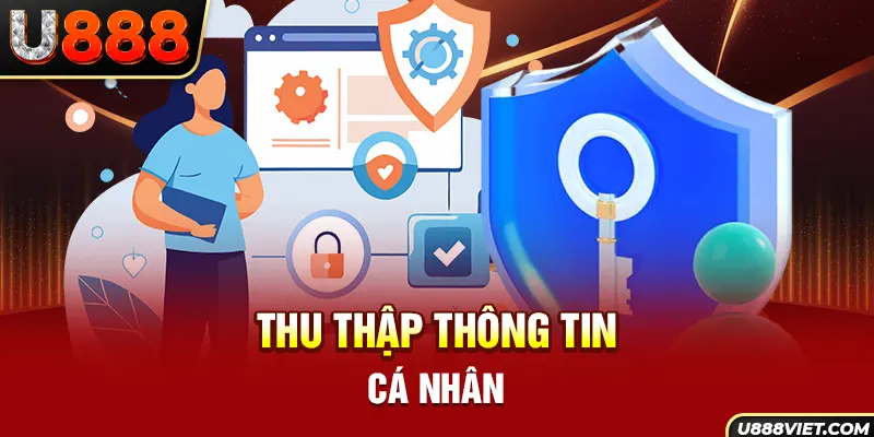 Thu thập thông tin cá nhân